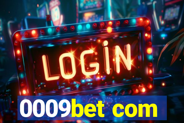 0009bet com