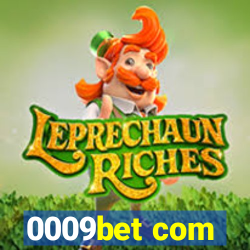 0009bet com