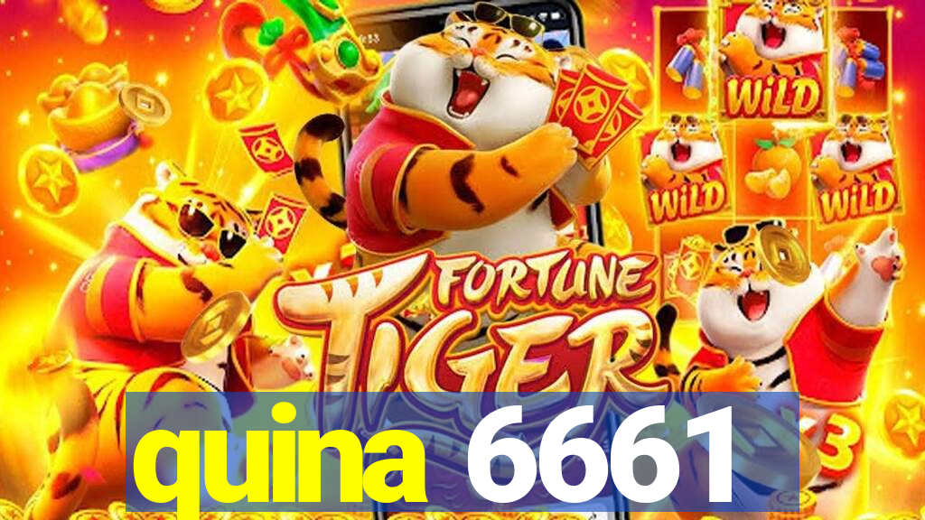 quina 6661