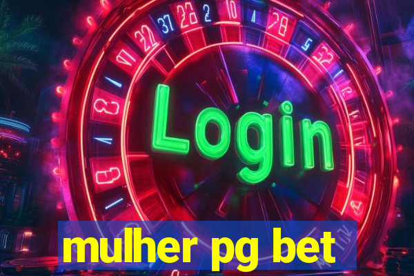 mulher pg bet