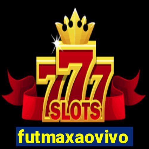 futmaxaovivo