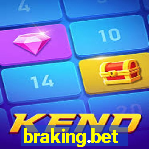 braking.bet