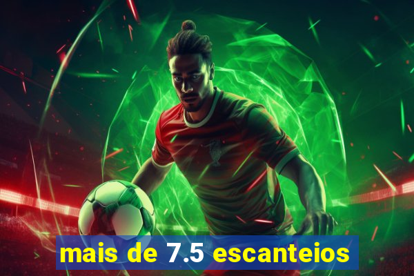 mais de 7.5 escanteios