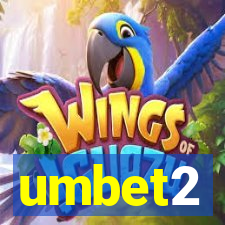 umbet2