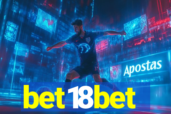 bet18bet