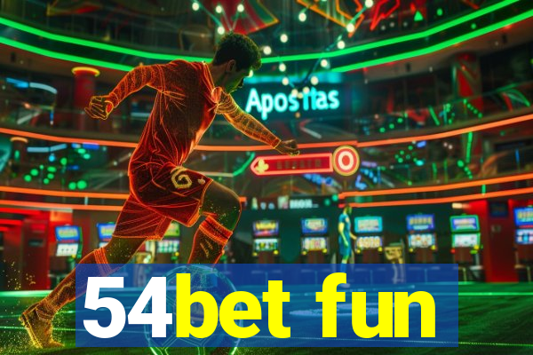 54bet fun