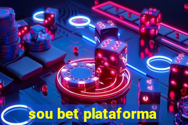 sou bet plataforma