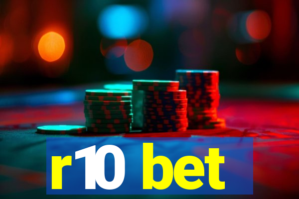 r10 bet