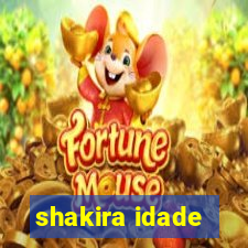 shakira idade