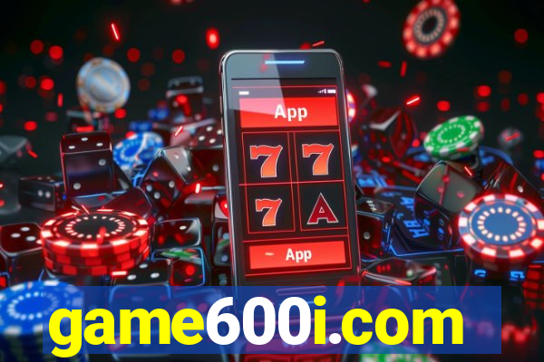 game600i.com