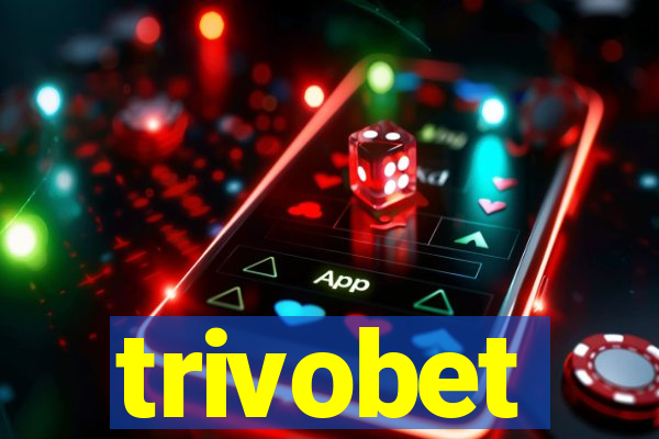 trivobet