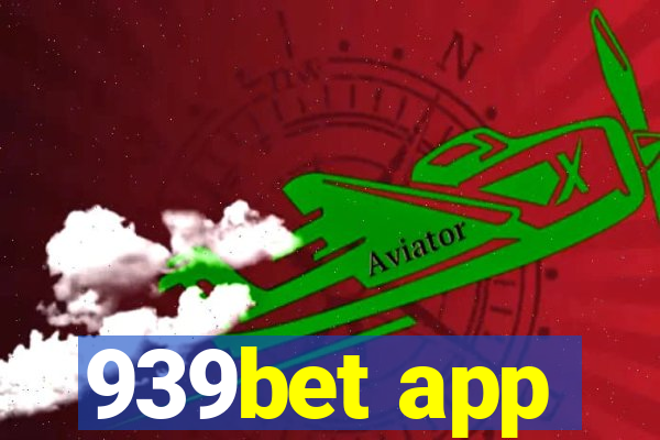 939bet app
