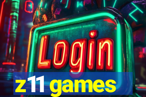 z11 games