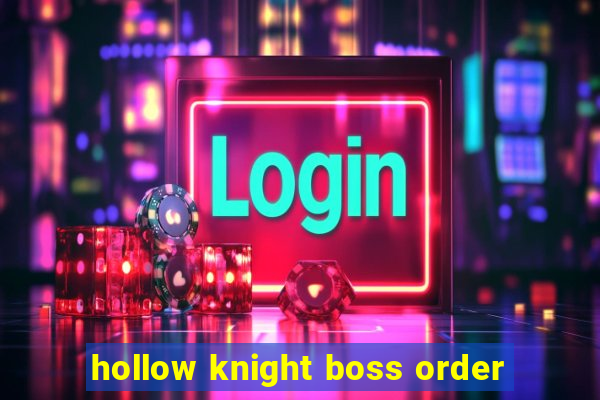 hollow knight boss order