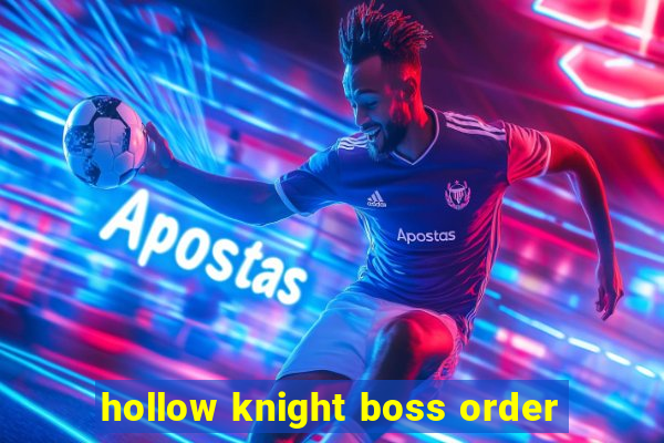 hollow knight boss order