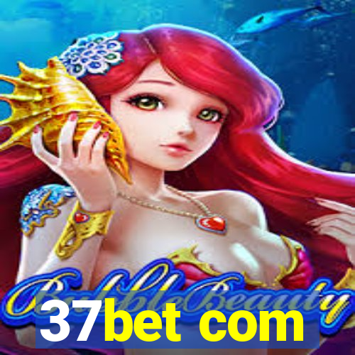 37bet com
