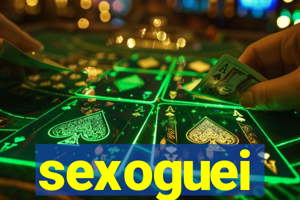 sexoguei