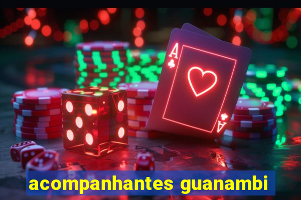 acompanhantes guanambi
