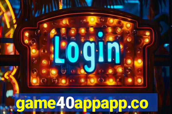 game40appapp.com
