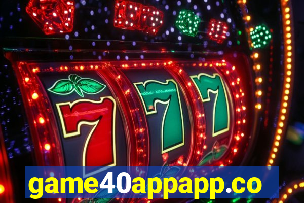 game40appapp.com