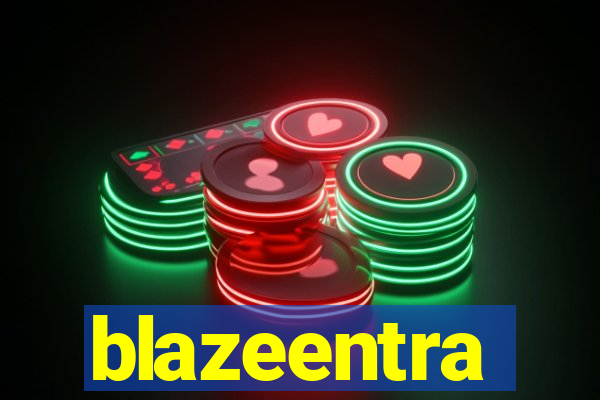 blazeentra