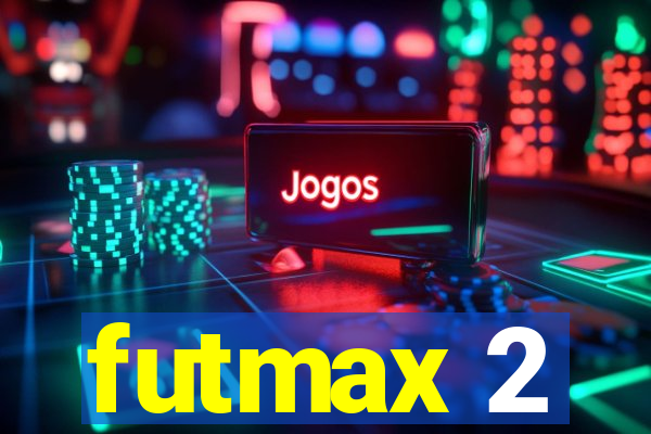futmax 2