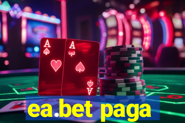 ea.bet paga