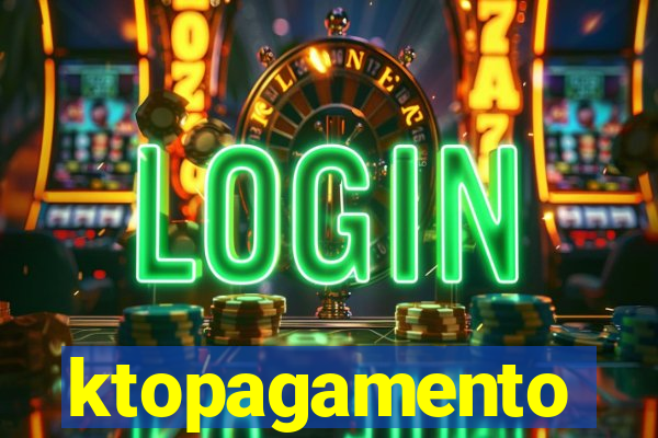 ktopagamento