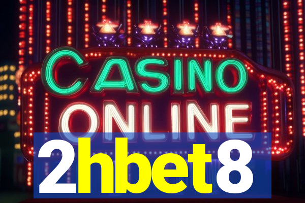 2hbet8