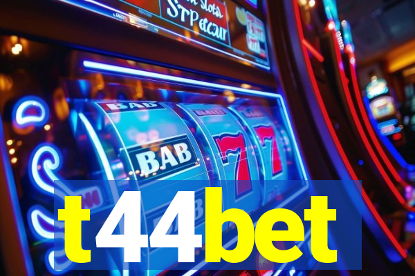 t44bet