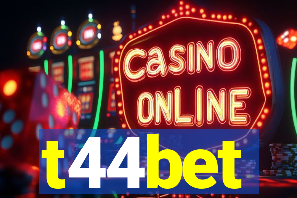 t44bet