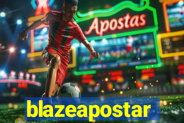 blazeapostar