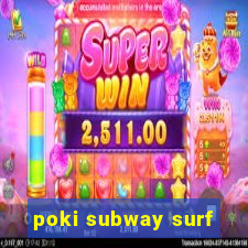 poki subway surf