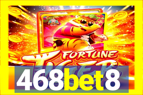 468bet8
