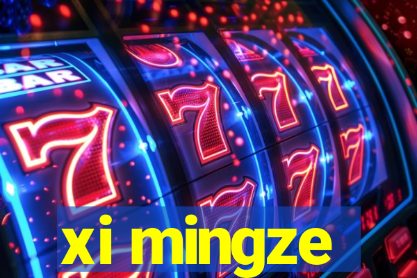 xi mingze