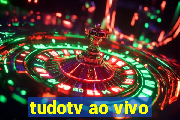 tudotv ao vivo