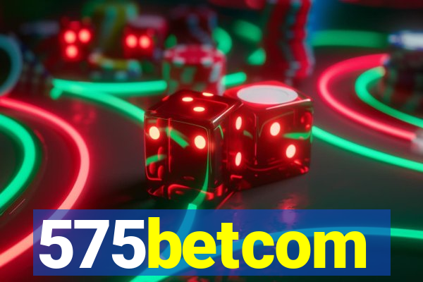 575betcom