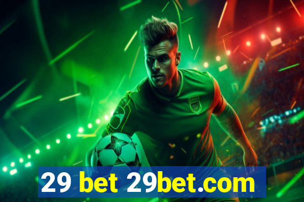 29 bet 29bet.com