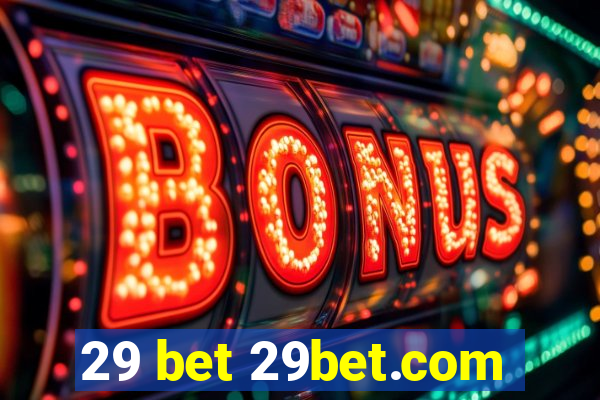 29 bet 29bet.com