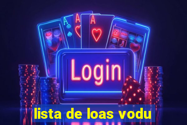 lista de loas vodu