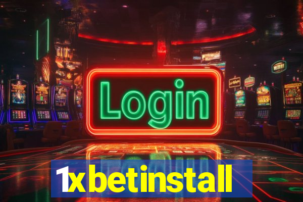 1xbetinstall