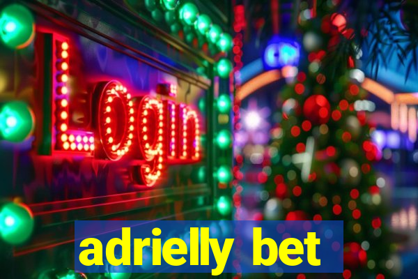 adrielly bet