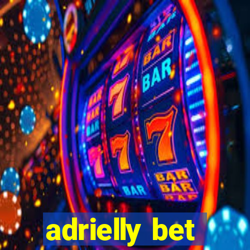adrielly bet