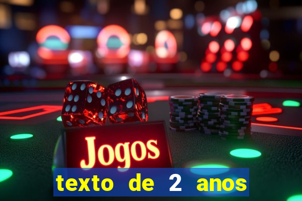 texto de 2 anos de namoro