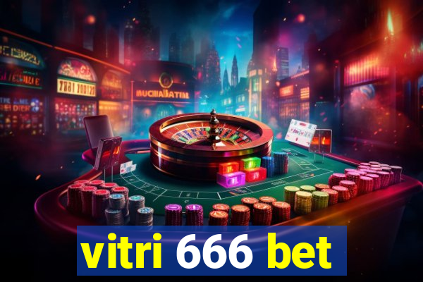 vitri 666 bet