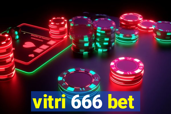 vitri 666 bet
