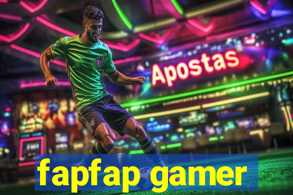 fapfap gamer