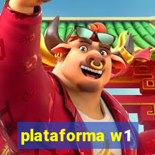 plataforma w1
