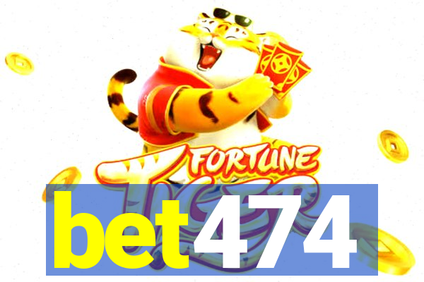 bet474