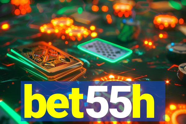 bet55h
